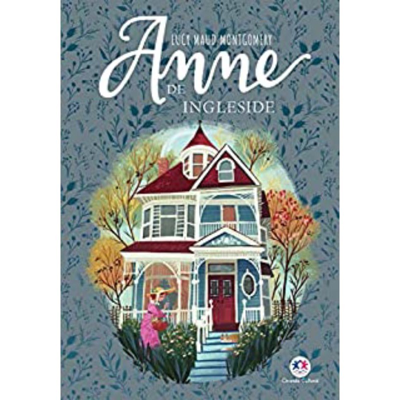 Anne de Ingleside | CIRANDA CULTURAL