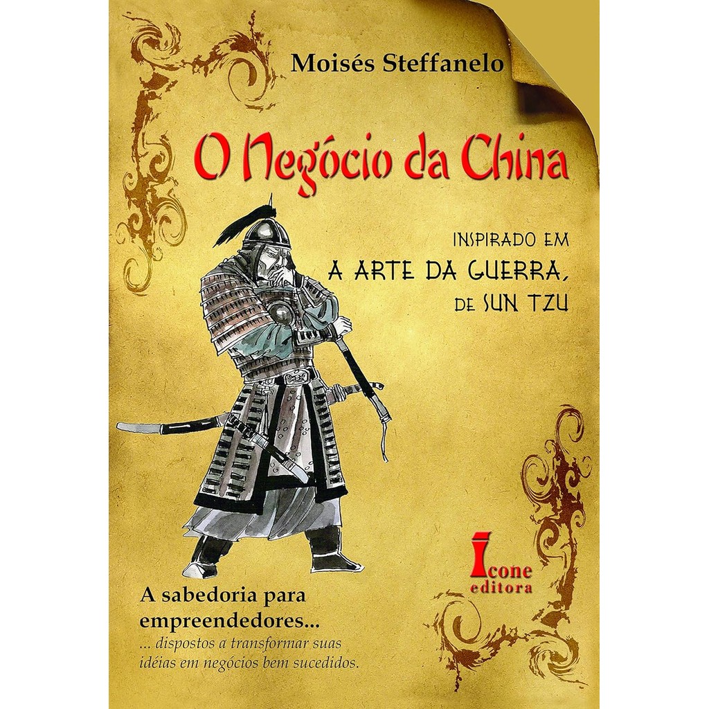 Livro O Negócio da China - inspirado em a Arte Guerra, de
