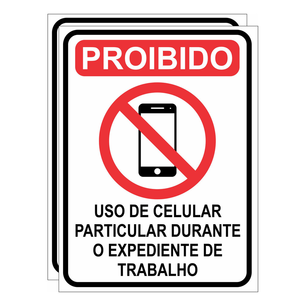 2 Placas Proibido O Uso De Celular Durante Expediente 20x15