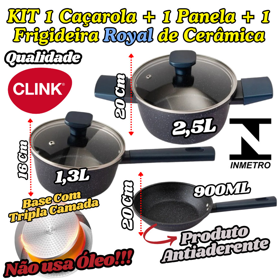 KIT Caçarola Panela E Frigideira Royal De Cerâmica Clink Antiaderente Com Base De Tripla C...