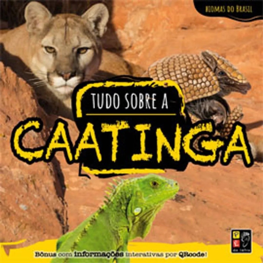 Biomas do Brasil - Tudo Sobre Caatinga