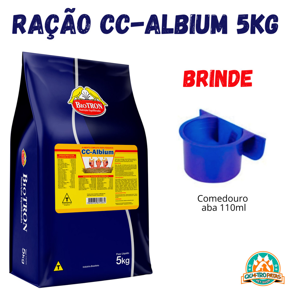 Ração CC Albium Biotron 5kg + BRINDE 1 Comedouro com aba 110ml