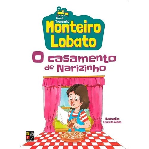 O Casamento de Narizinho | Monteiro Lobato