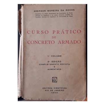 Curso Prático de Concreto Armado 1º Volume de Aderson Moreira da Rocha 7328057