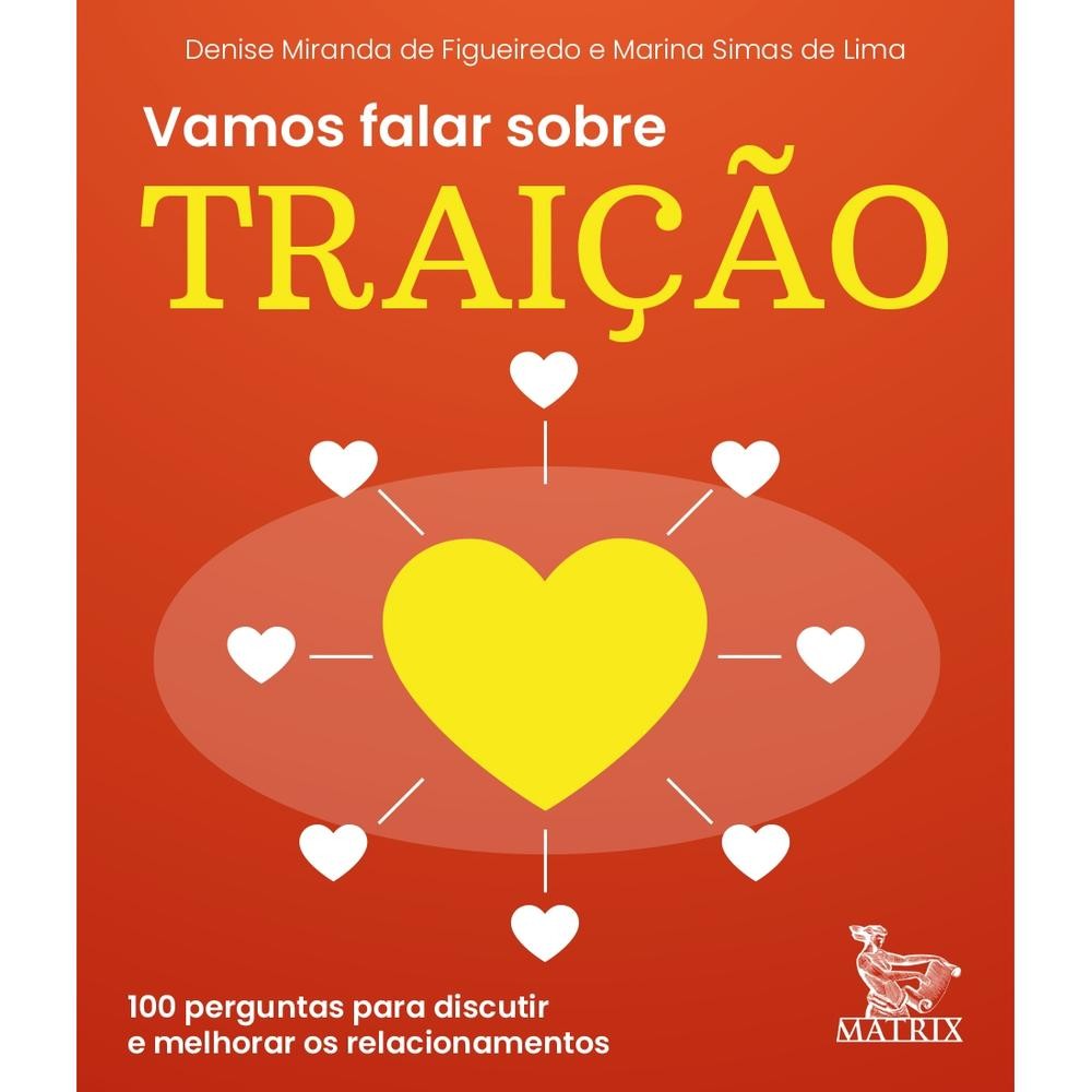 Vamos falar sobre traição