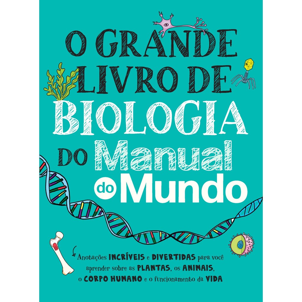 O Grande Livro de Biologia do Manual do Mundo