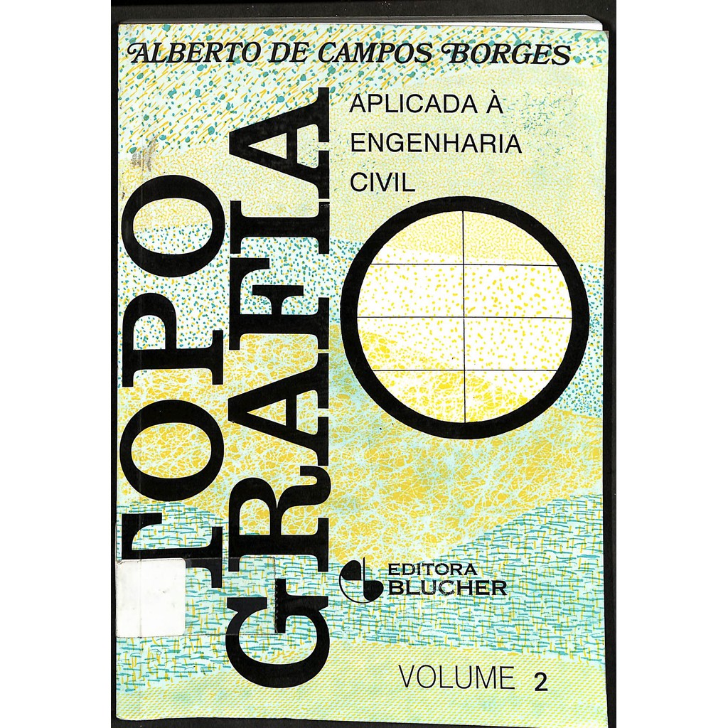LIVRO Topografia Vol.2 - Alberto de Campos Borges