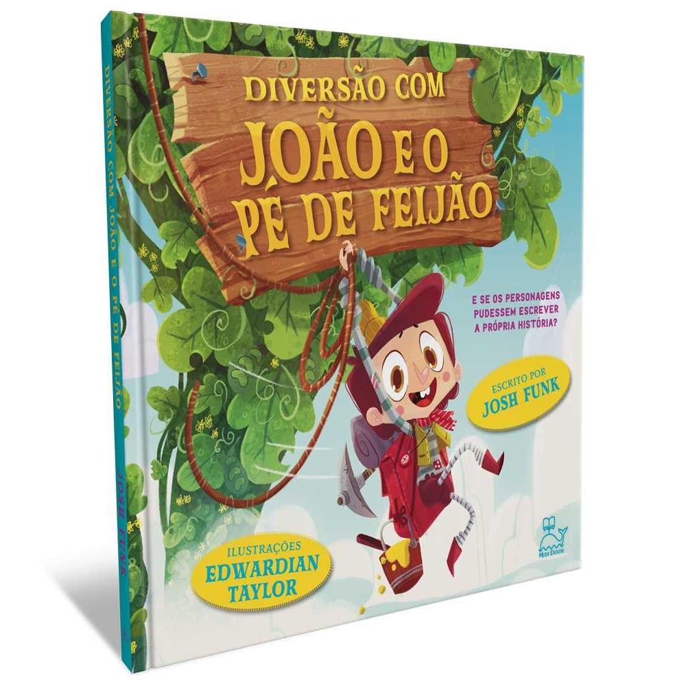 livro Diversão com João e o pé de feijão - E se os personagens pudessem escrever a própria história?