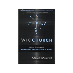 WikiChurch | Praticando Discipulado | Steve Murrell