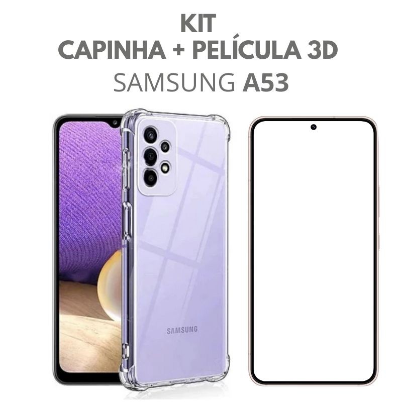 Kit Capa Anti Impacto Transparente + Pelicula Vidro 3D P/ Samsung A53 - Mobile & Gadgets