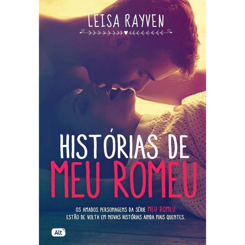 Histórias de Meu Romeu - Alt