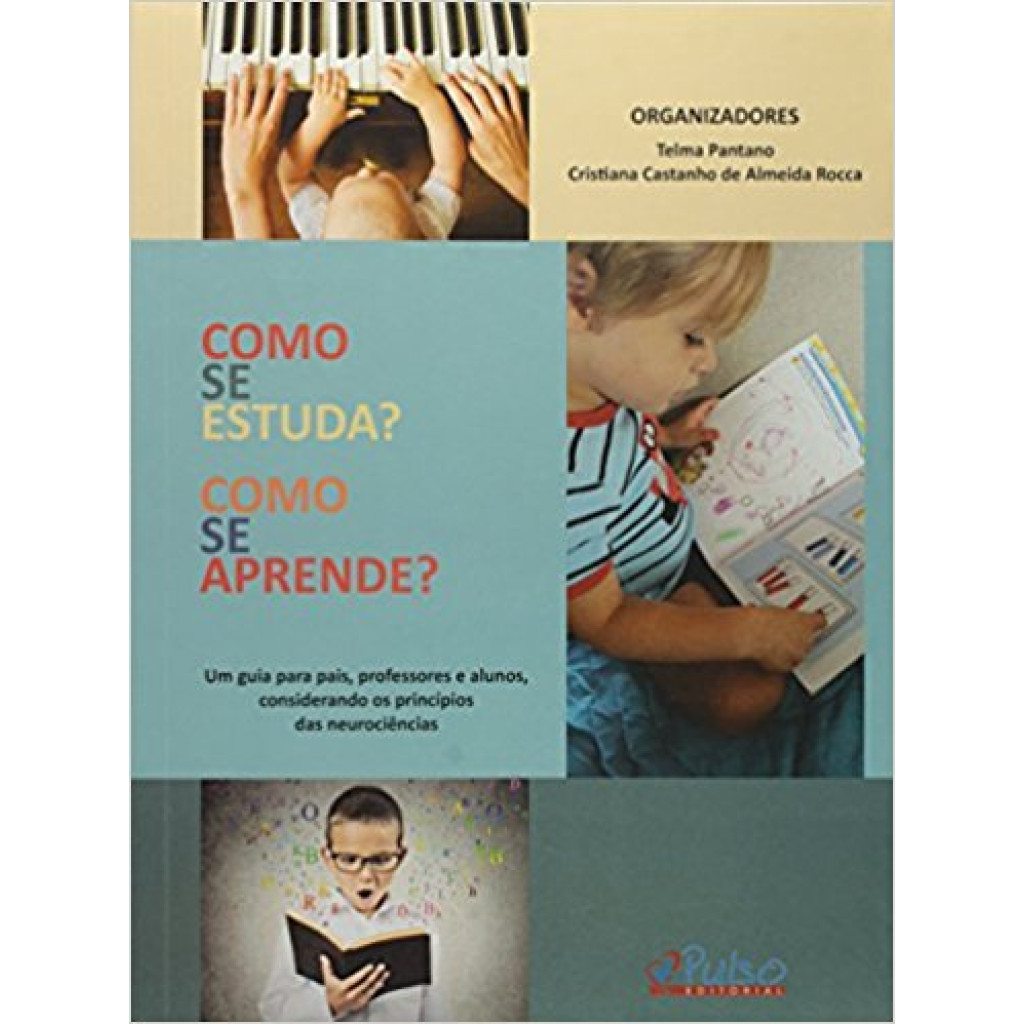 Como se Estuda ?  Como se Aprende ?