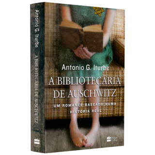 A Bibliotecária de Auschwitz | Antonio G. Iturbe em Oferta na Shopee