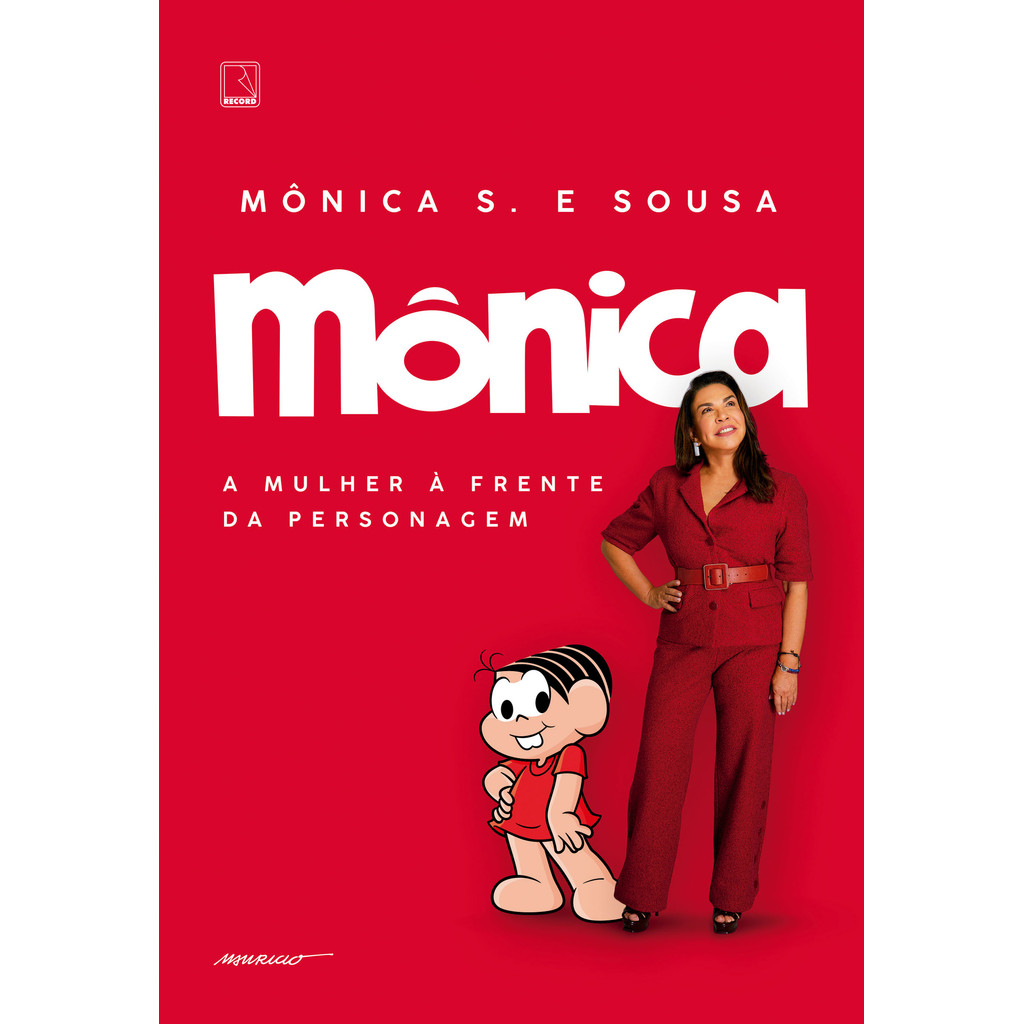 Mônica: A mulher à frente da personagem -LIVRARIA LEITURA RIO SUL-🕒💛📚