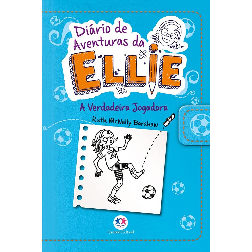 Diário de aventuras da Ellie - A Verdadeira Jogadora - Livro 4: Volume 4 em Oferta na Shopee