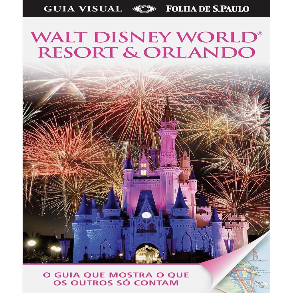Guia Visual Walt Disney World Resort & Orlando autor Dorling Kindersley