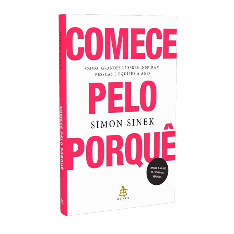 Livro Comece Pelo Porquê | Como Grandes Líderes Inspiram Pessoas e Equipes a Agir em Oferta na Shopee