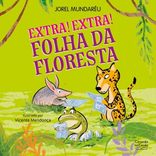 Livro Literatura infantil Extra! Extra! Folha da floresta em Oferta na Shopee