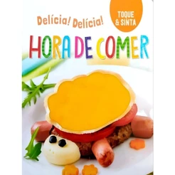 Toque e Sinta Hora de Comer