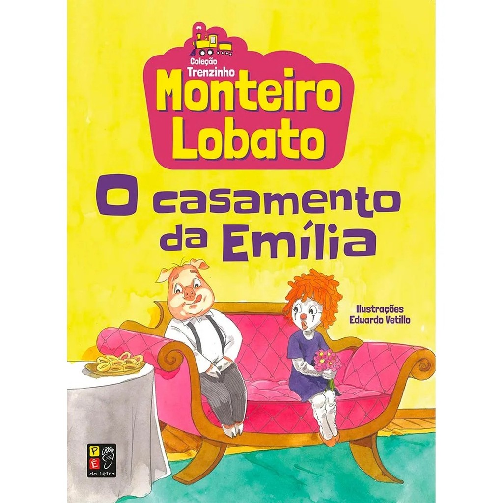 O Casamento Da Emília | Monteiro Lobato em Oferta na Shopee