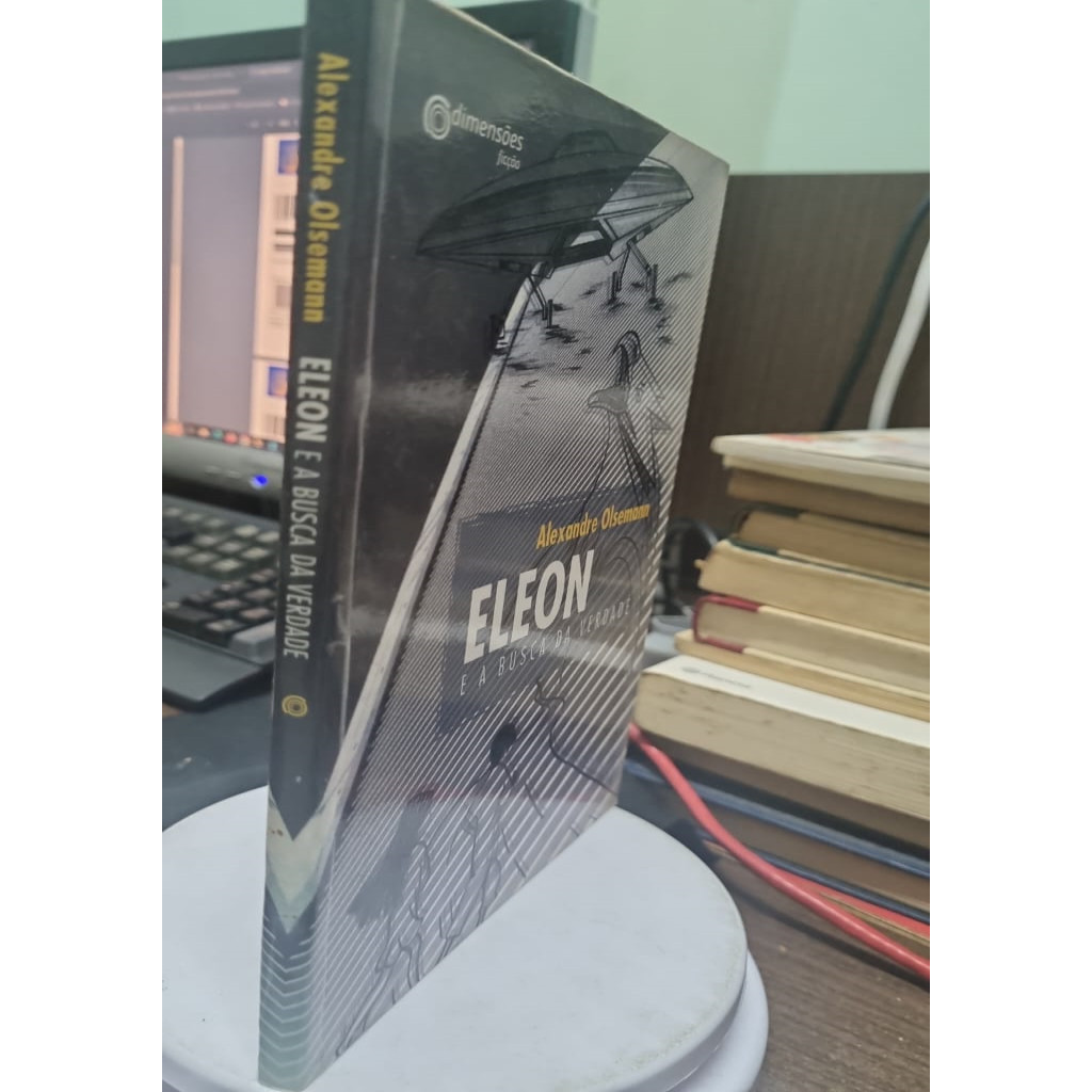 eleon e a busca da verdade autor Alexandre Olsemann