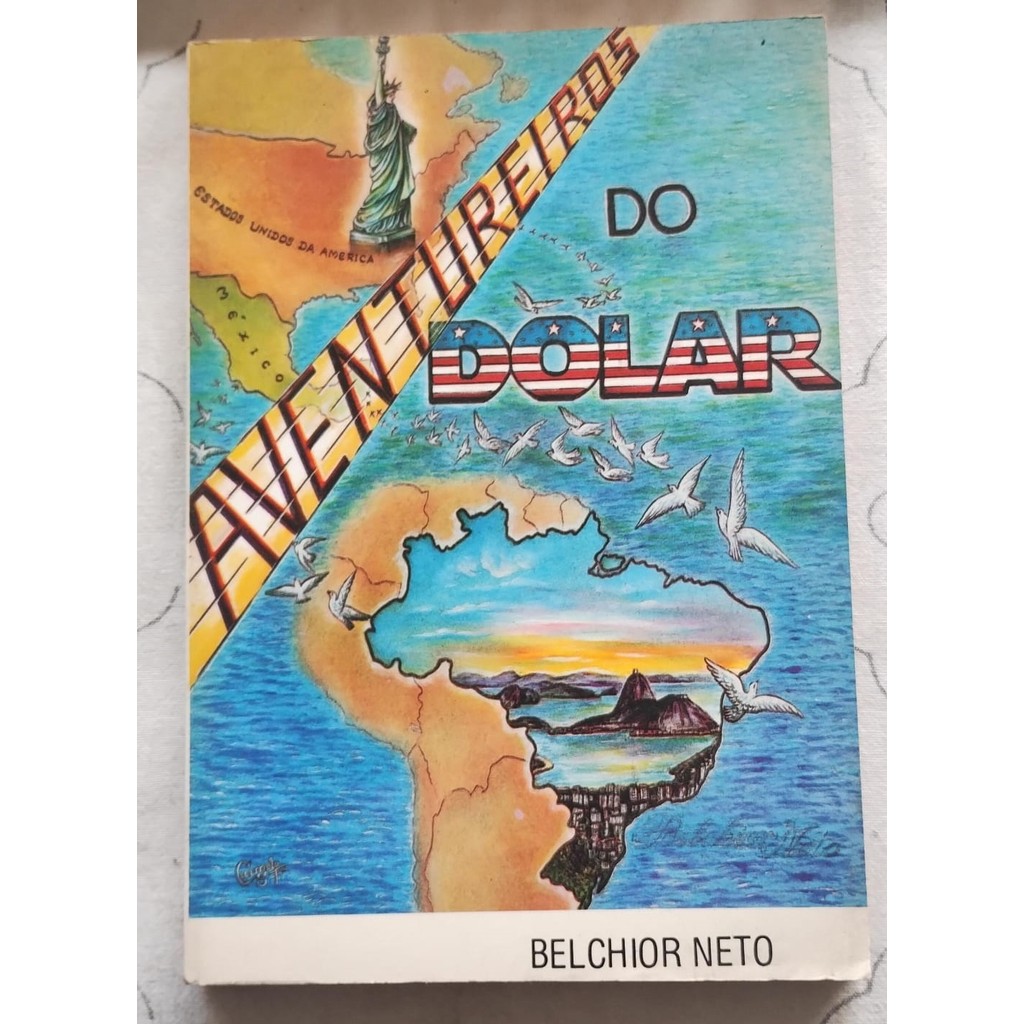 Aventureiro do Dólar - Autografado de Belchior Neto 7335829