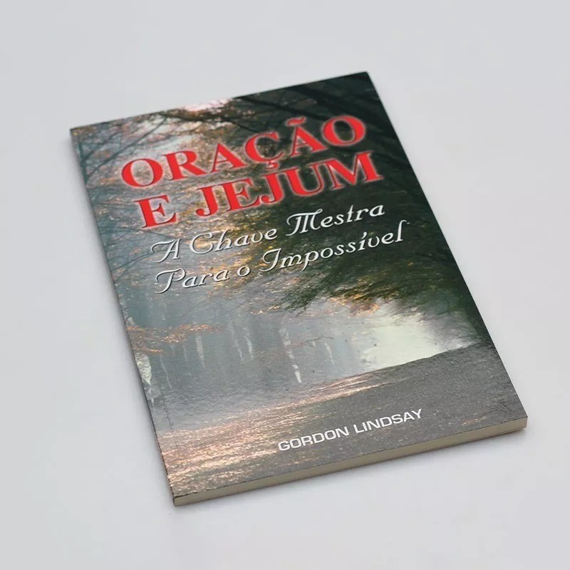 Detalhes do Oração e Jejum | A Chave Mestra Para o Impossível | Gordon Lindsay