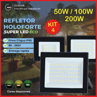 Kit 4 Holofote Refletor Led ECO Pro 200W 100W 50W Branco Frio 6500K Branco Quente Verde | IP65 Bivolt em Oferta na Shopee