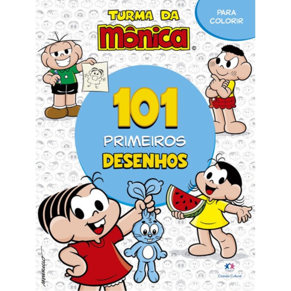 Livro Infantil Para Colorir 101 Primeiros Desenhos Turma Da Mônica - Ciranda Cultural em Oferta na Shopee