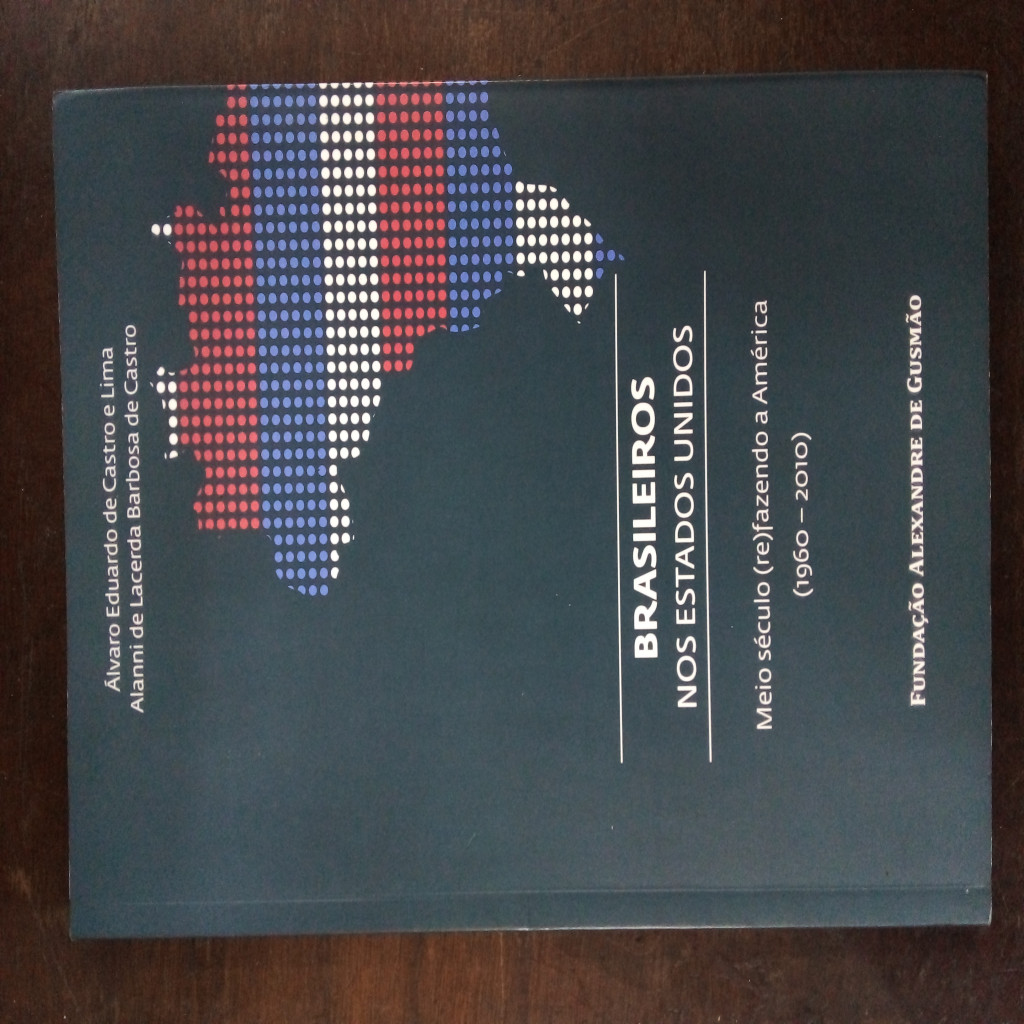 Brasileiros nos Estados Unidos autor Álvaro Eduardo de Castro Lima e Alanni de Lacerda Barbosa de Castro