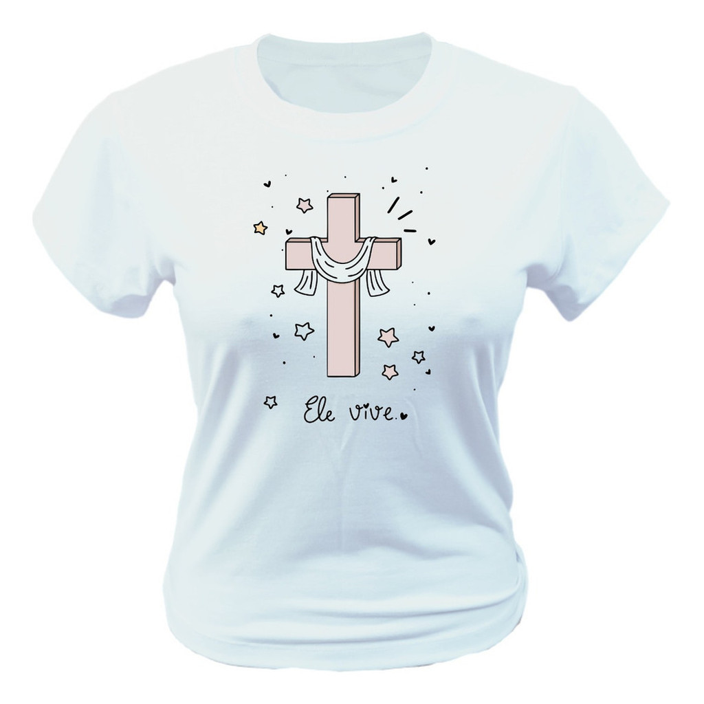 Babylook Feminina - Ele Vive Cruz - Moda Evangélica
