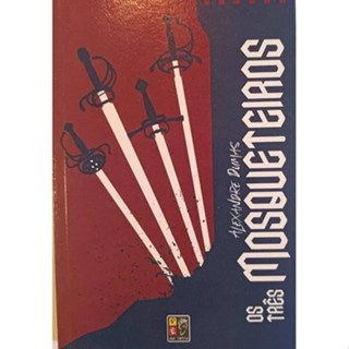 Os Três Mosqueteiros | Alexandre Dumas em Oferta na Shopee