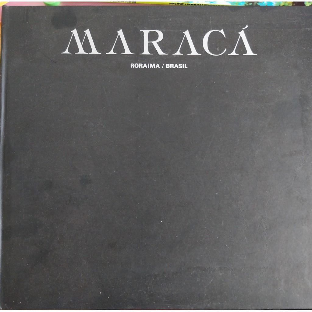 LIVRO, MARACÁ,  RORAIMA , BRASIL, JOHN HEMMING, JIM RATTER