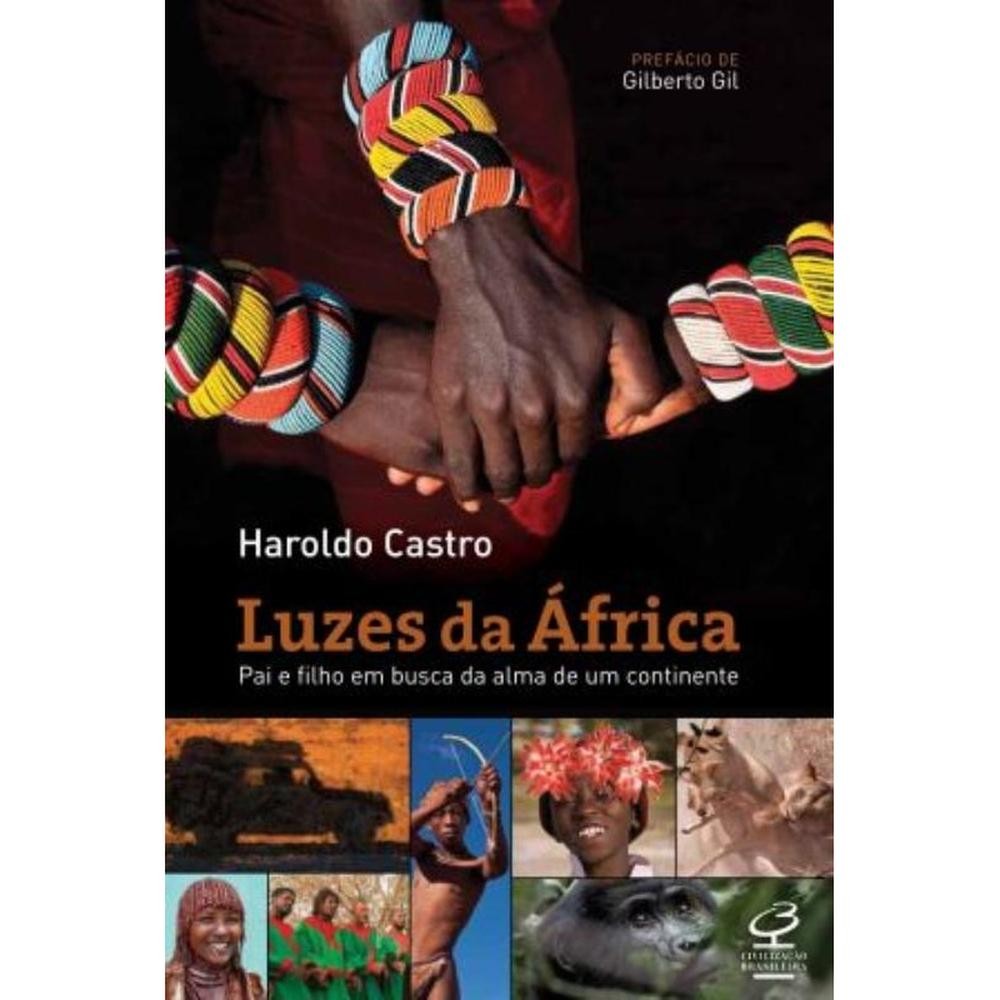 Luzes da África: Pai e filho em busca da alma de um continente