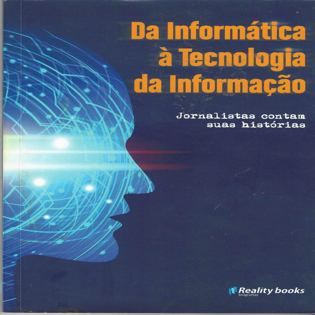 Da Informatica a Tecnologia da Informação autor Monica Miglio Pedrosa, Silvia Regina Angerami