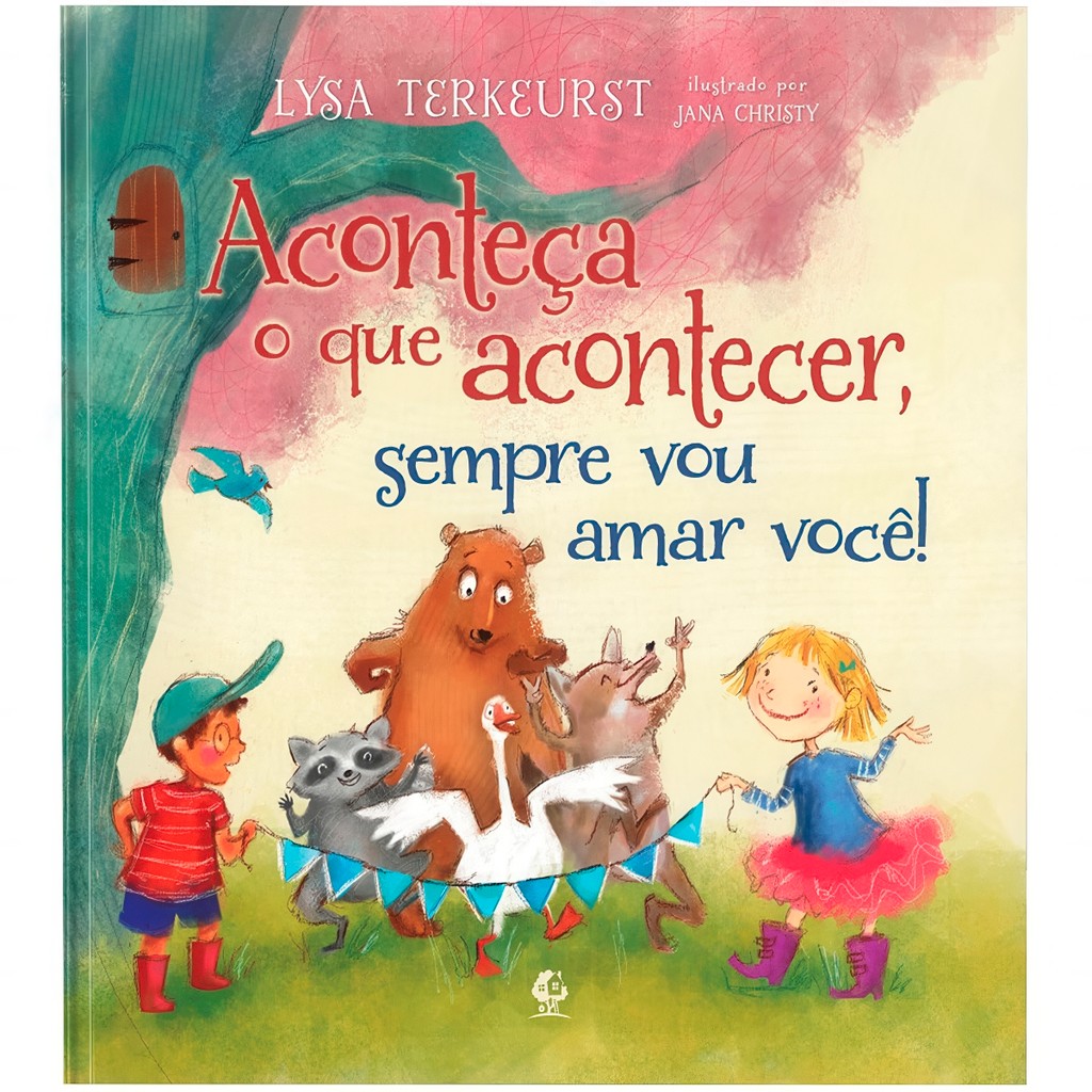 Livro Aconteça o Que Acontecer, Sempre Vou Amar Você - Lysa Terkeurst | Editora Thomas Nelson Brasil