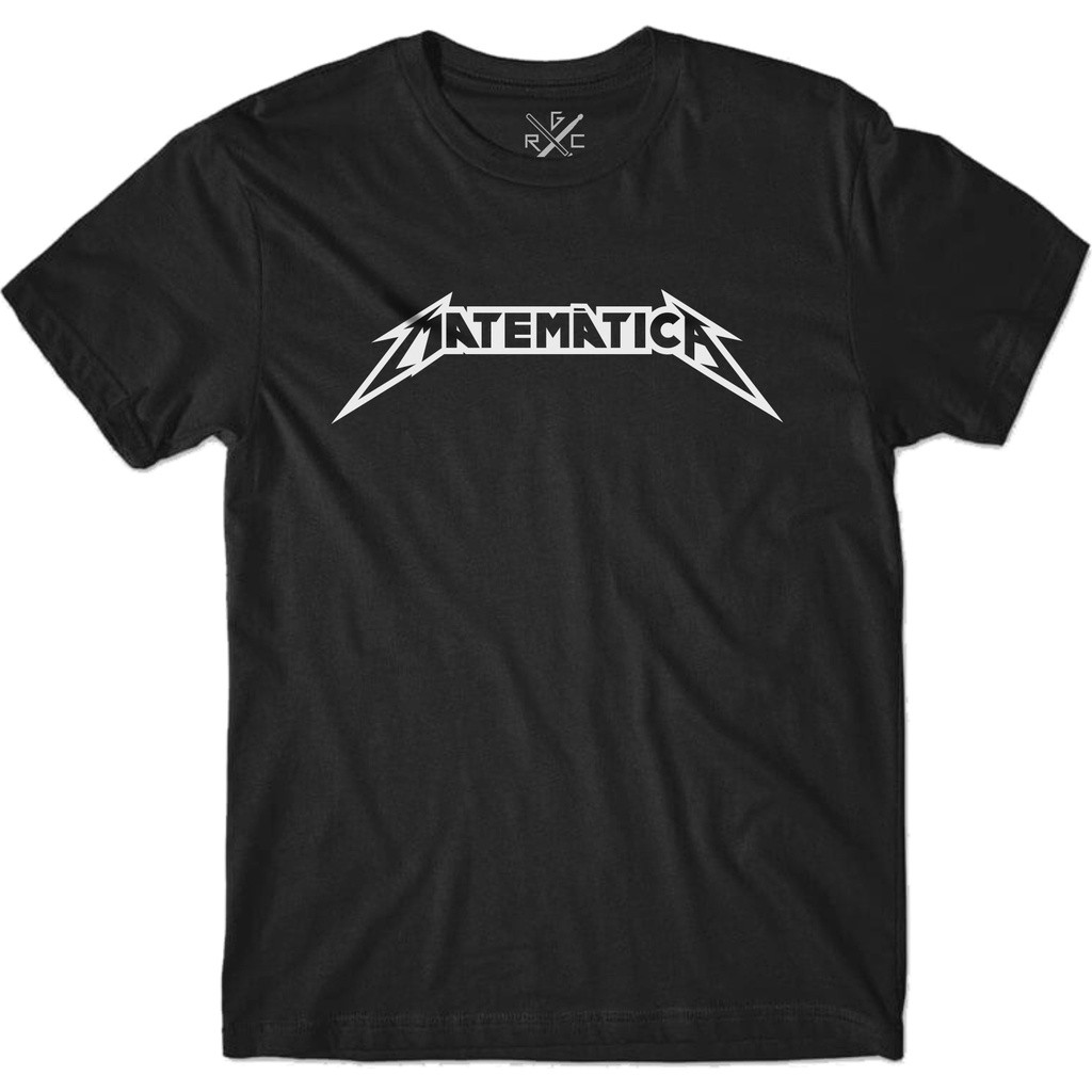 Camiseta/Babylook Matemática, Metallica, Nerd, Geek