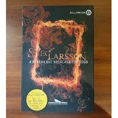 A Menina que Brincava com Fogo - Trilogia Millennium 2 autor Stieg Larsson