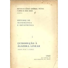 Estudos de Matemática e Estatística - Introdução à Álgebra Linear de Edson Durão Judice 7332442