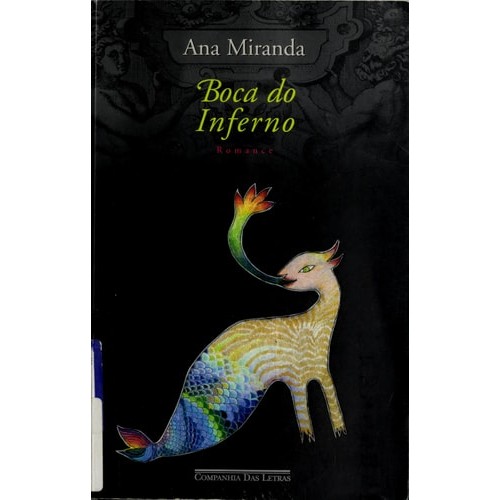 Livro Boca do Inferno Romance de Ana Maria Miranda 7323107