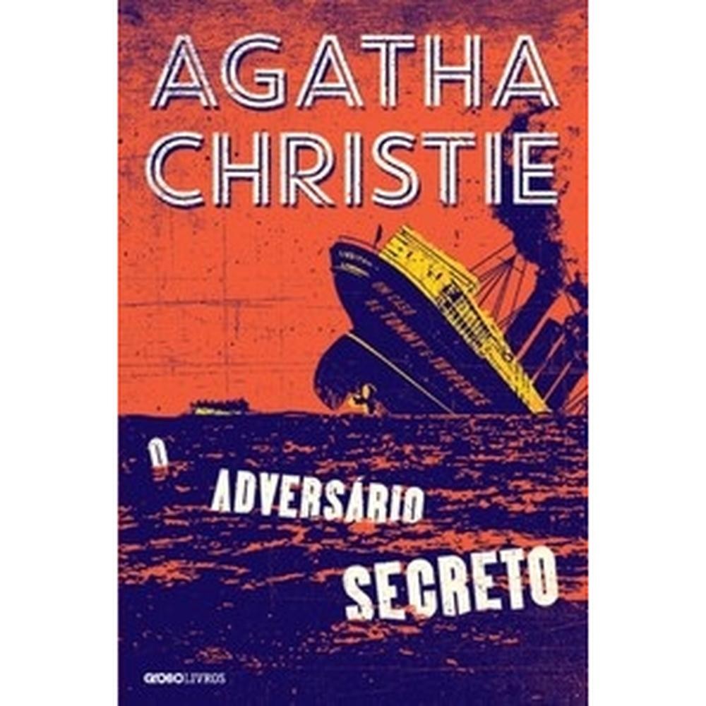 O adversário secreto - Globo Livros