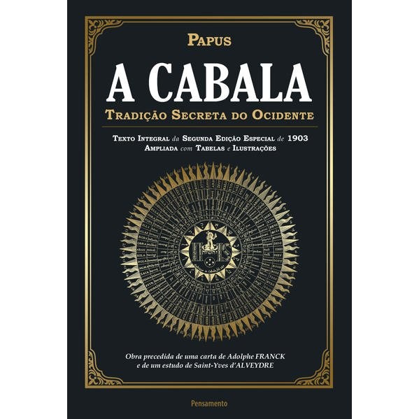 A Cabala A Tradição Secreta do Ocidente – Uma obra fundamental para quem busca conhecimento profundo