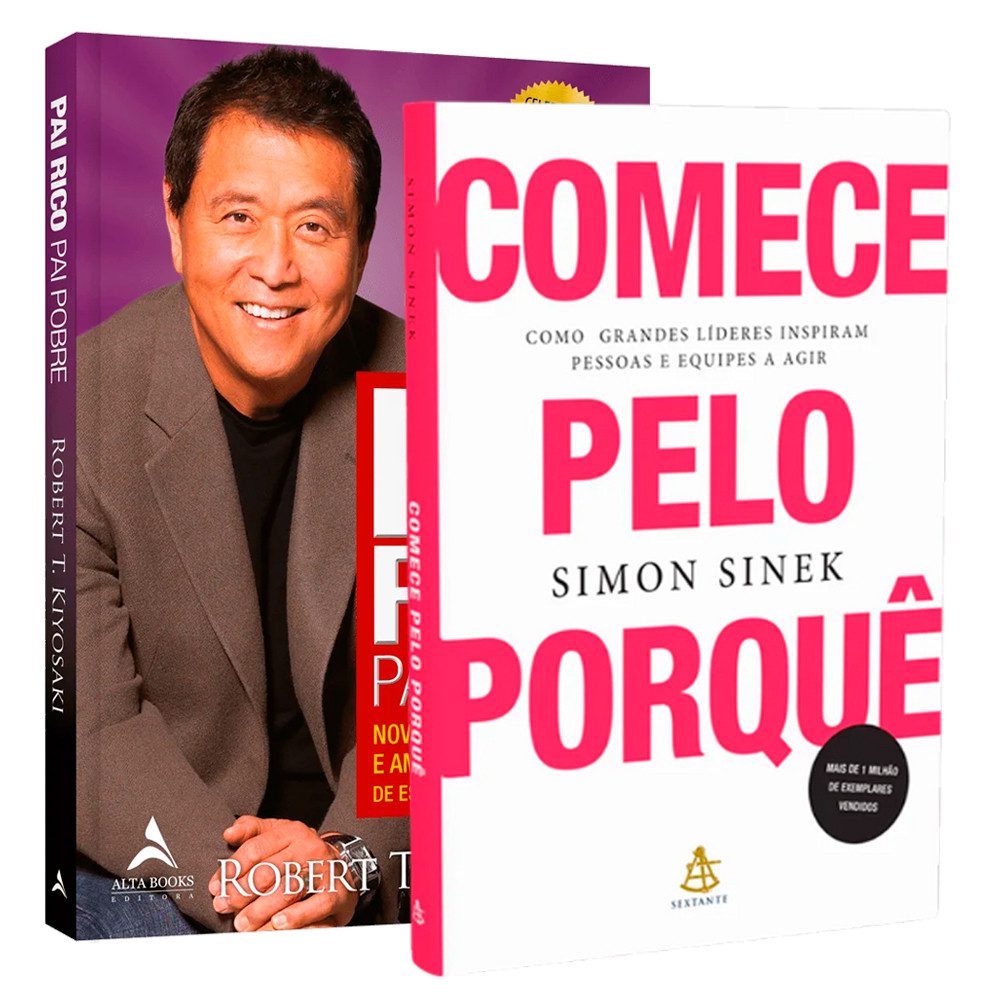 Kit Livro Pai Rico Pai Pobre + Comece Pelo Porquê - Kit Do Porquê ao Como em Oferta na Shopee