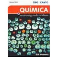 Química na Abordagem do Cotidiano Volume Único 3ºedição de Tito e Canto 7334708