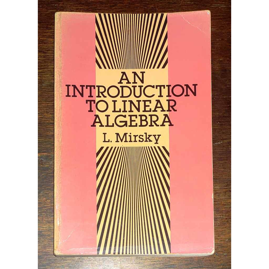 An Introduction To Linear Algebra de L. Mirsky 7051858