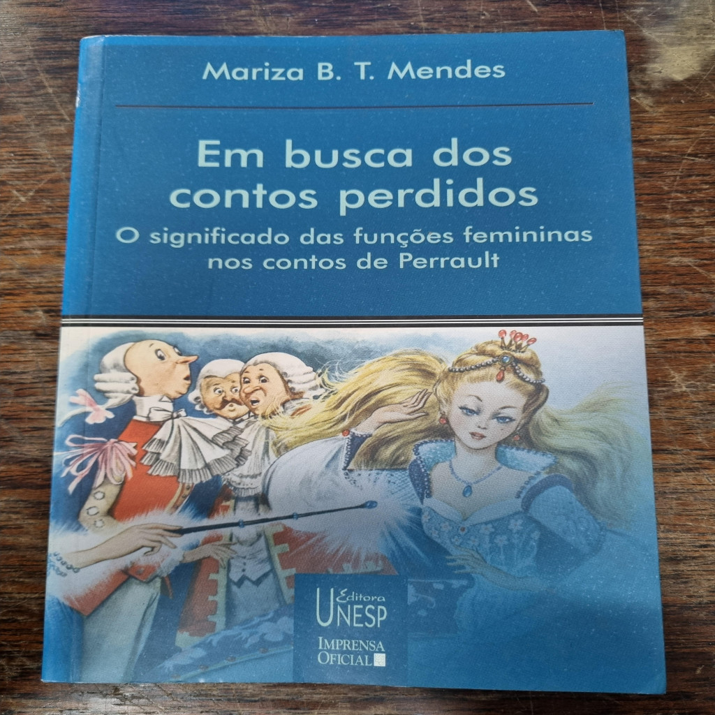 Em busca dos contos perdidos autor Mariza B. T. Mendes
