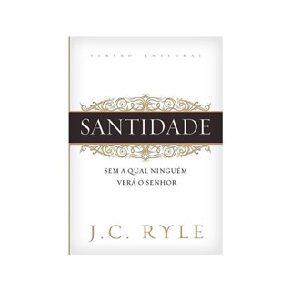 Livro Santidade | J. C. Ryle em Oferta na Shopee