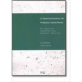 O desenvolvimento de produtos sustentáveis autor Ezio Manzini e Carlo Vezzoli