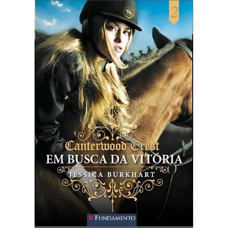 Carterwood Crets: Em Busca da Vitória, Vol. 02 - Embarque na próxima aventura de Sasha na Academia Canterwood Crest!