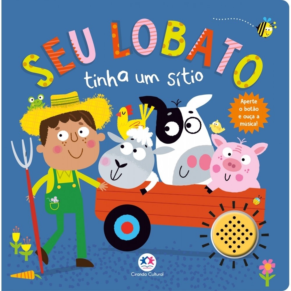 Livro Sonoro Seu Lobato tinha um sítio